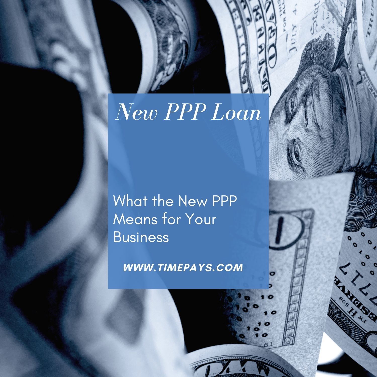 What the New PPP Means for Your Business